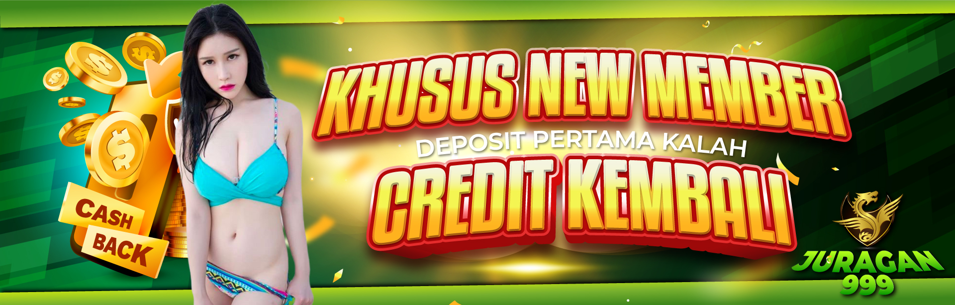 KHUSUS NEW MEMBER DEPOSIT PERTAMA KALAH UANG KEMBALI !!! 