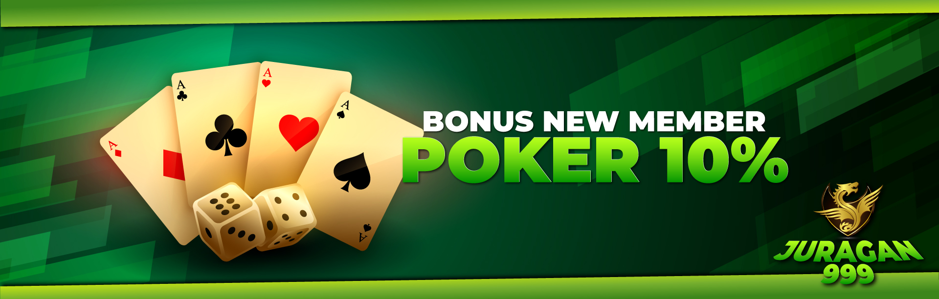 BONUS NEW MEMBER POKER 10%