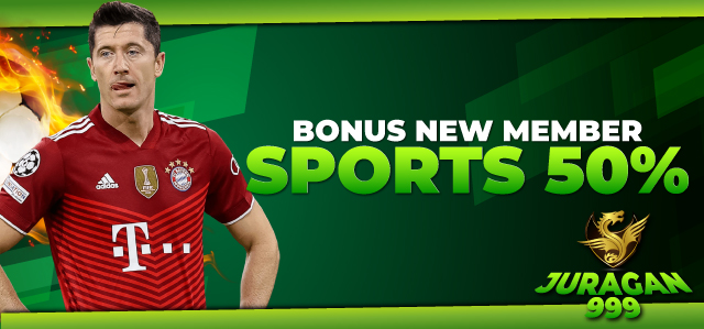 BONUS NEW MEMBER SPORT 50%