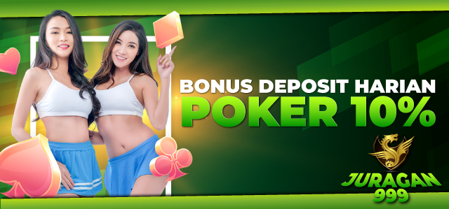 BONUS DEPOSIT HARIAN POKER